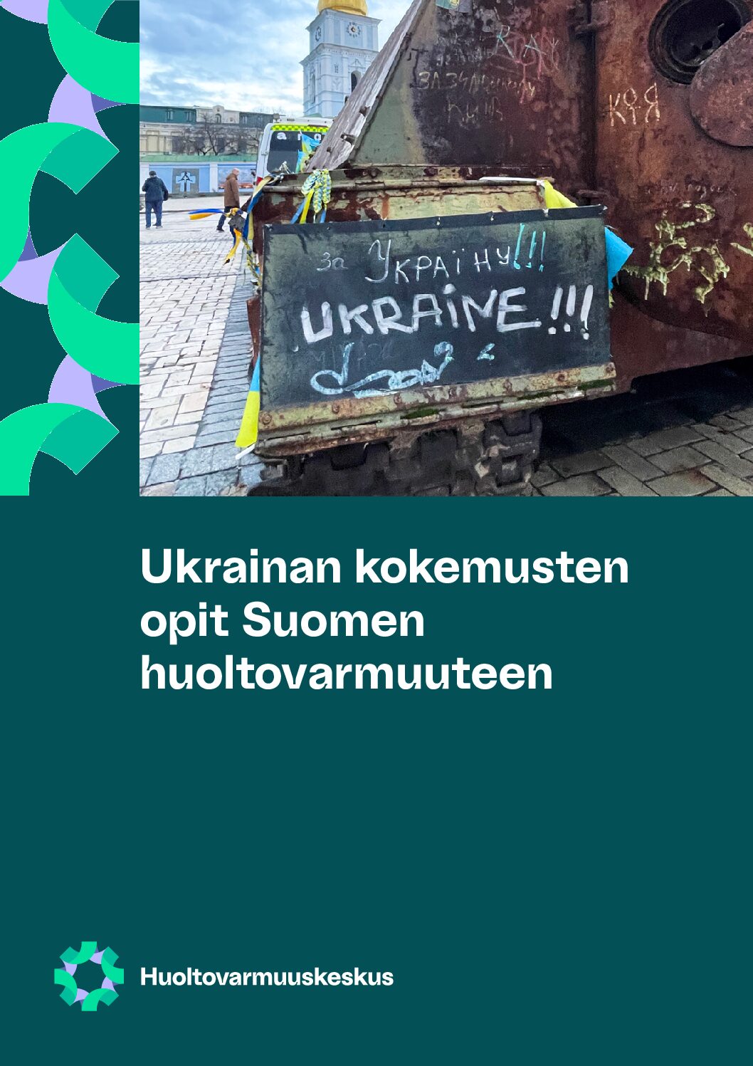 PDF:n kansikuva Ukrainan kokemusten opit Suomen huoltovarmuuteen