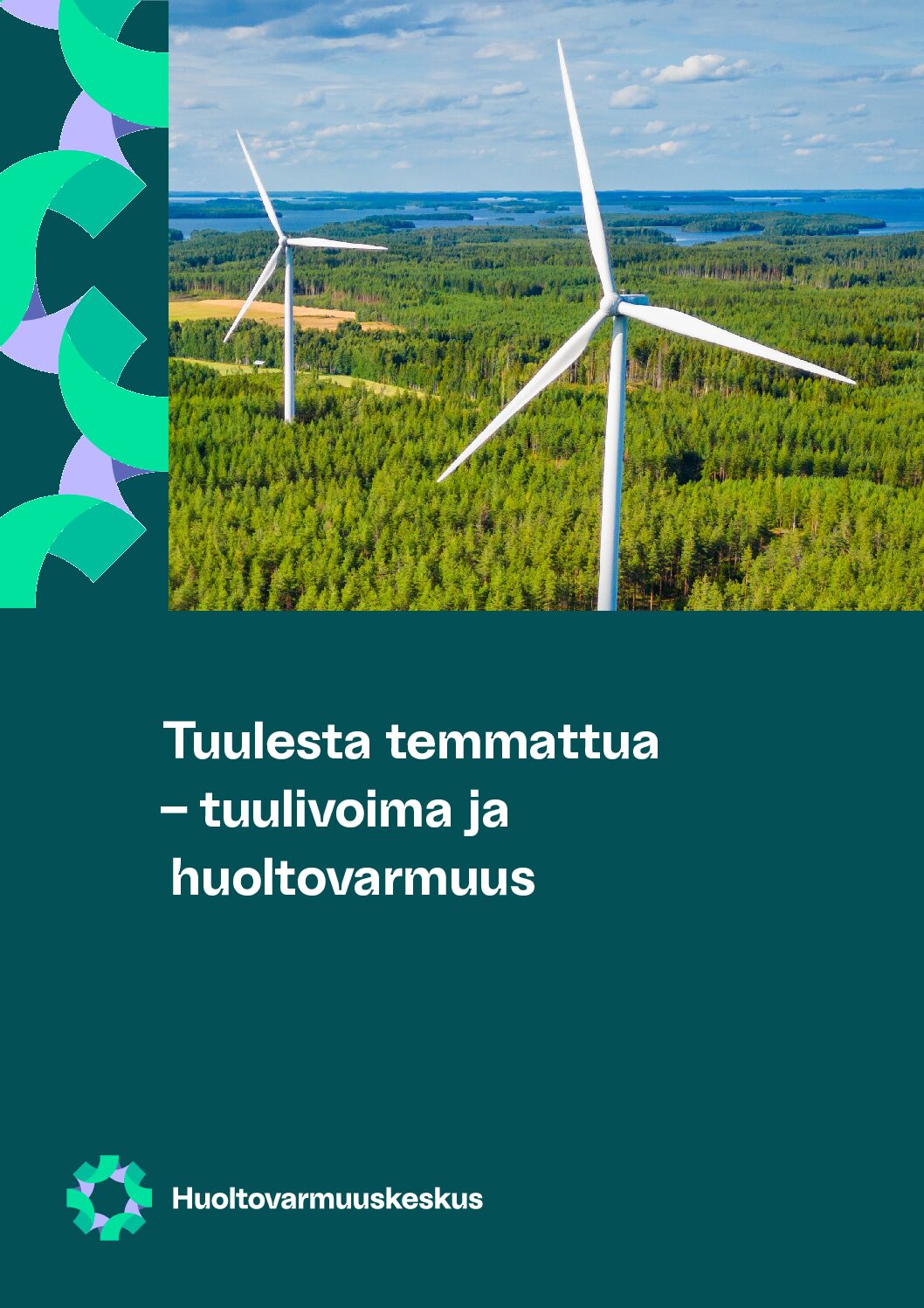 PDF:n kansikuva Tuulesta temmattua – tuulivoima ja huoltovarmuus